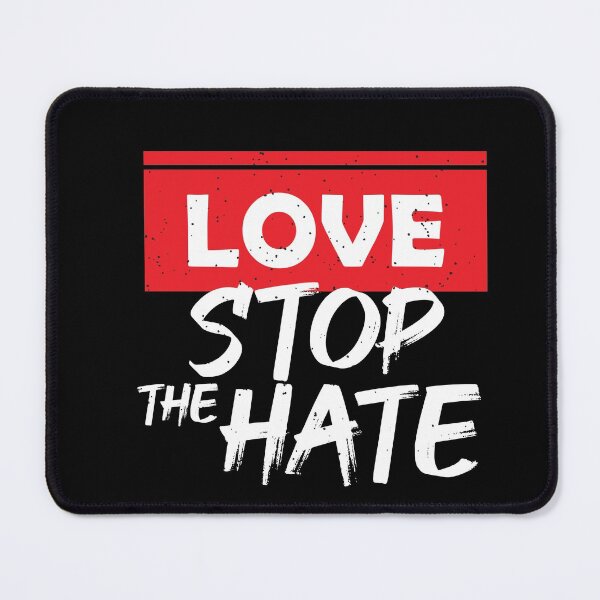 Item preview, LOVE STOP THE HATE designed and sold by Nuqta.