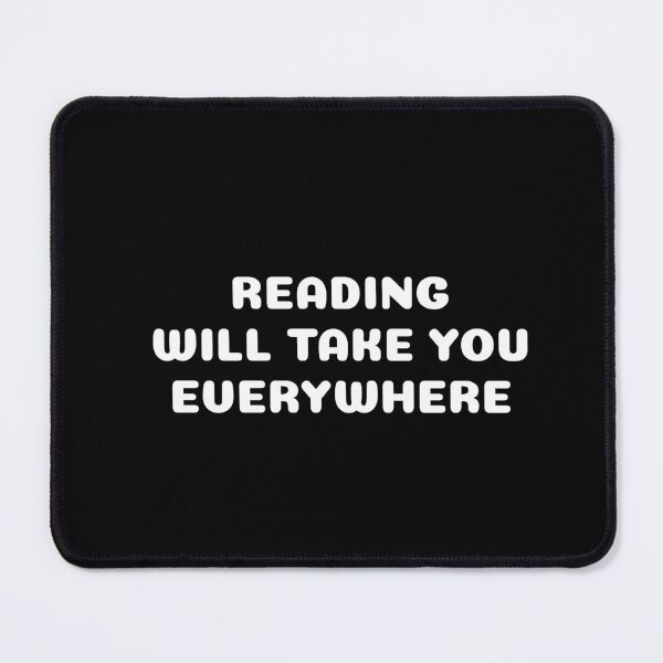 Item preview, Reading Will Take You Everywhere - bookworm cute quote designed and sold by Inspirationmotivation.