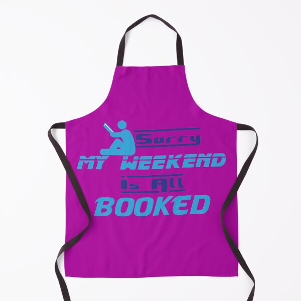 Item preview, Sorry My Weekend Is All Booked Black designed and sold by MDGamer777.