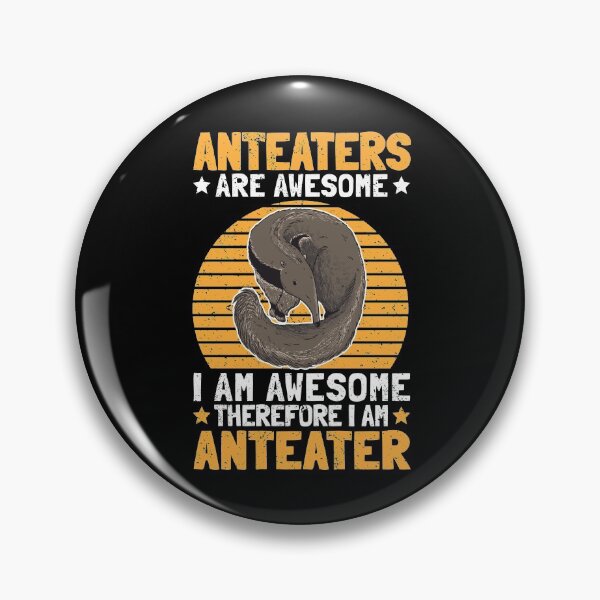 Item preview, Anteaters are great anteater bear saying designed and sold by madgrfx.