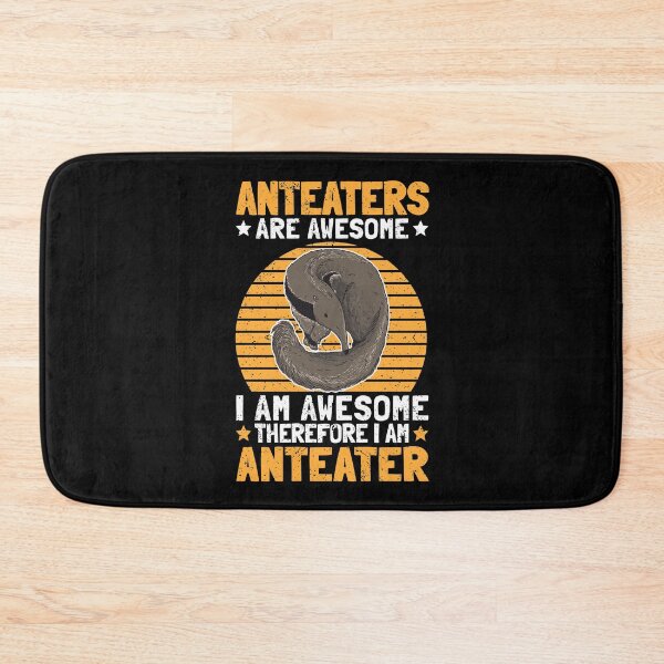Item preview, Anteaters are great anteater bear saying designed and sold by madgrfx.