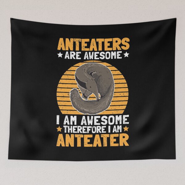 Item preview, Anteaters are great anteater bear saying designed and sold by madgrfx.
