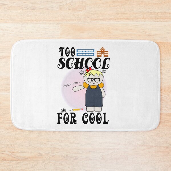 Item preview, Too School For Cool - Back To School (3 : Light) designed and sold by the-krisney-way.