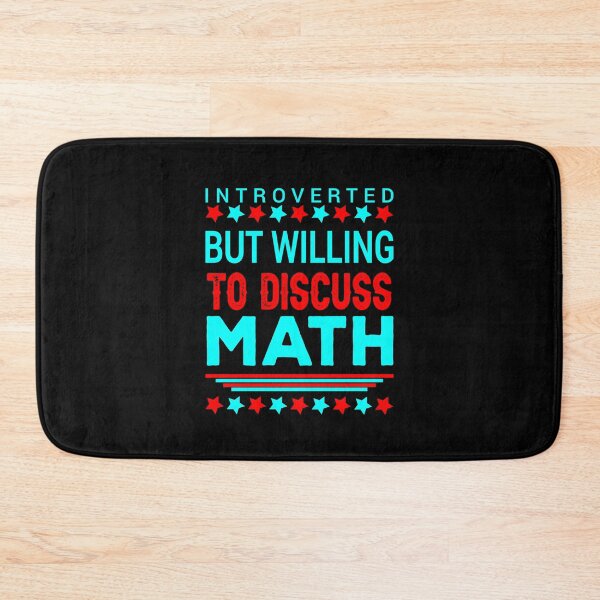 Item preview, Introverted but willing to discuss Math designed and sold by FASHIONGALLERIA.
