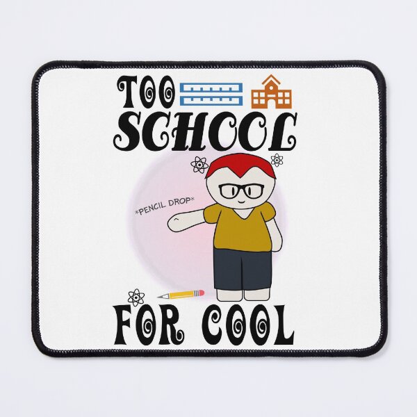 Item preview, Too School For Cool - Back To School (4 : Light) designed and sold by the-krisney-way.
