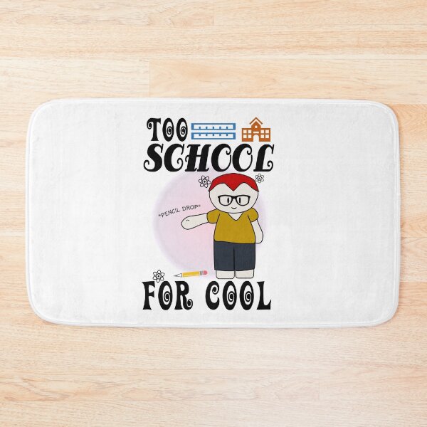 Item preview, Too School For Cool - Back To School (4 : Light) designed and sold by the-krisney-way.
