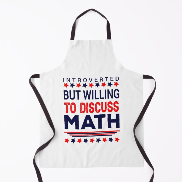 Item preview, Introverted but willing to discuss Math designed and sold by FASHIONGALLERIA.