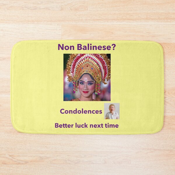 Item preview, "Condolences to Non Balinese"  pl designed and sold by skoumpourdides.