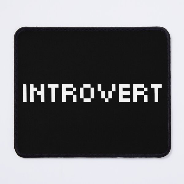 Item preview, Introvert ver.5 designed and sold by teeworthy.