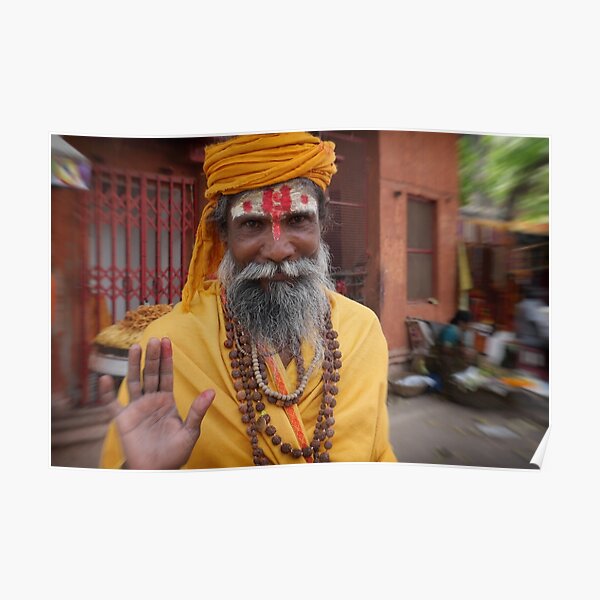 sadhu in the street | varanasi Poster