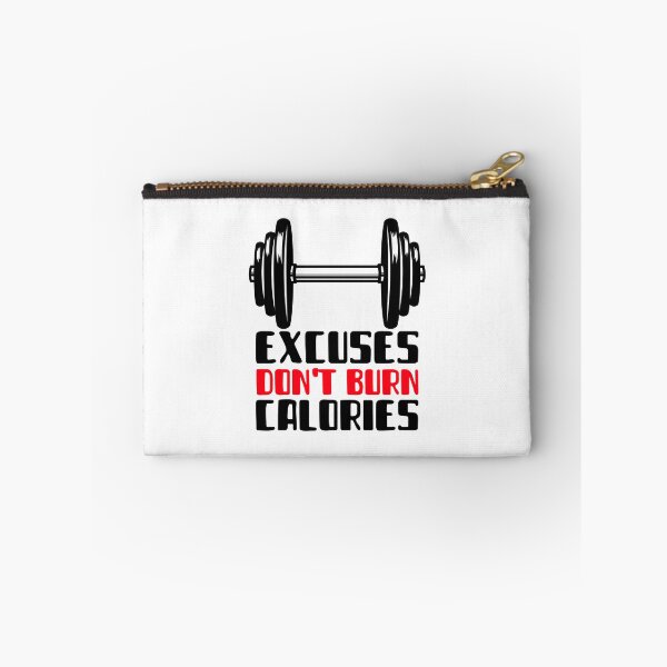 Item preview, Excuses Do not Burn Calories designed and sold by YOYOCollection.