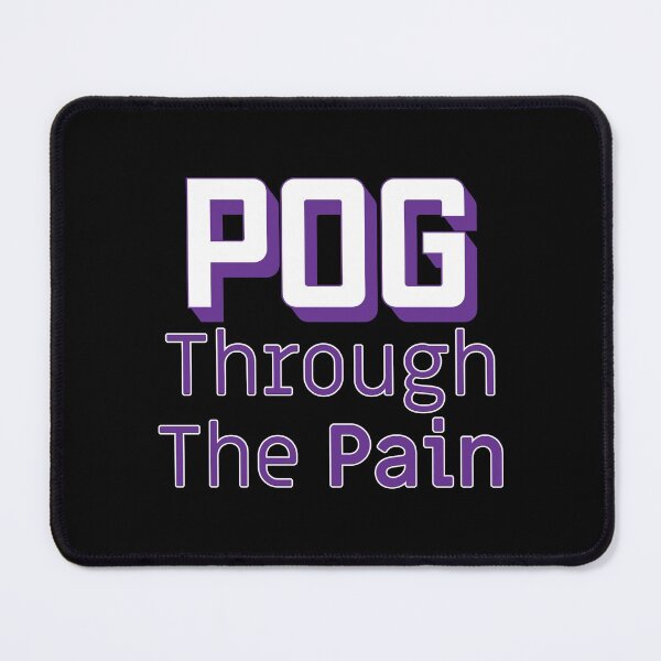 Item preview, POG through the Pain - Purple Text designed and sold by TheMajesticGoat.