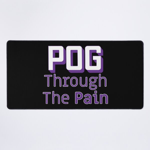 Item preview, POG through the Pain - Purple Text designed and sold by TheMajesticGoat.