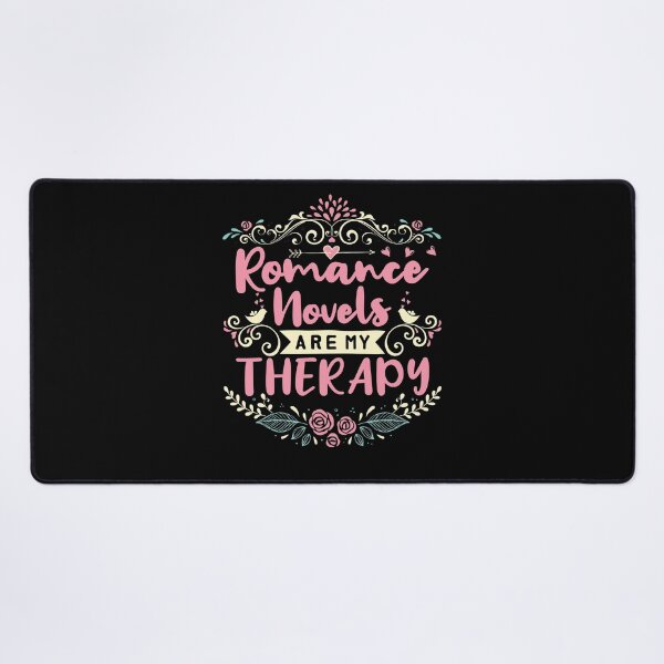 Item preview, Romance Novels Are My Therapy  designed and sold by jaygo.
