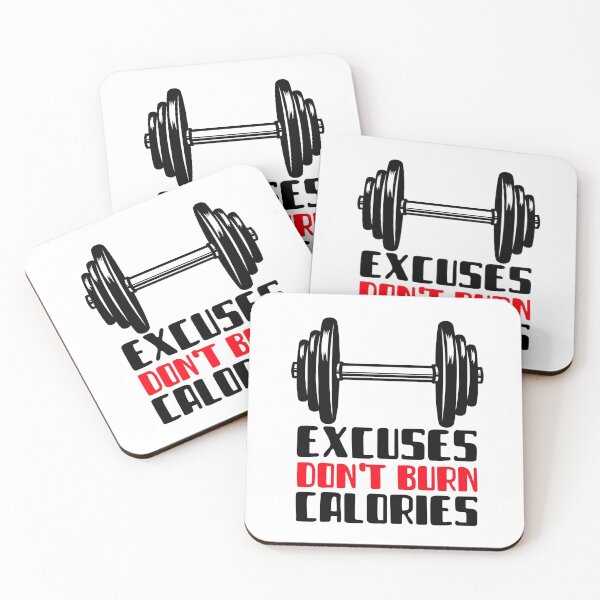 Item preview, Excuses Do not Burn Calories designed and sold by YOYOCollection.