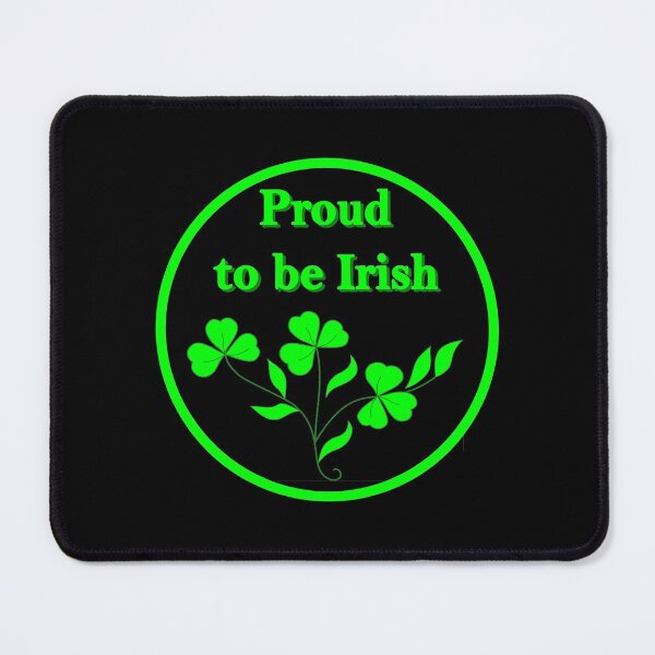Item preview, Proud to be Irish designed and sold by Hudson-Art.