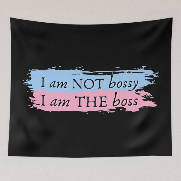 Item preview, I Am Not Bossy I Am The Boss (Blue and Pink) - Leadership designed and sold by CaitU.