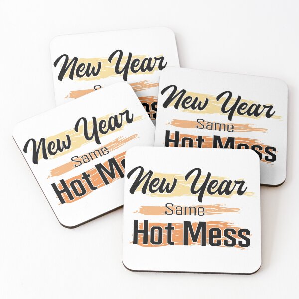 Item preview, New Year Same Hot Mess - Colorful Orange Text designed and sold by TheMajesticGoat.