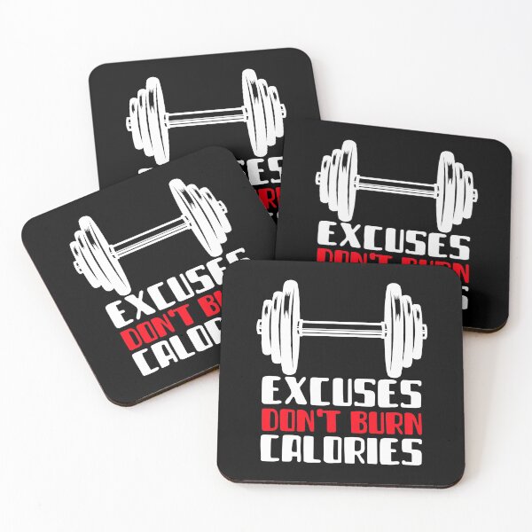Item preview, Excuses Do not Burn Calories designed and sold by YOYOCollection.