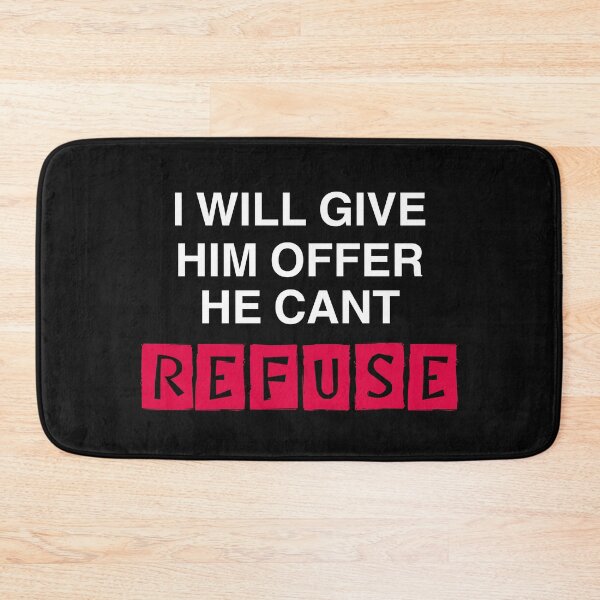 Item preview, I WILL GIVE HIM OFFER HE CAN'T REFUSE designed and sold by RAKANSHIRTS.