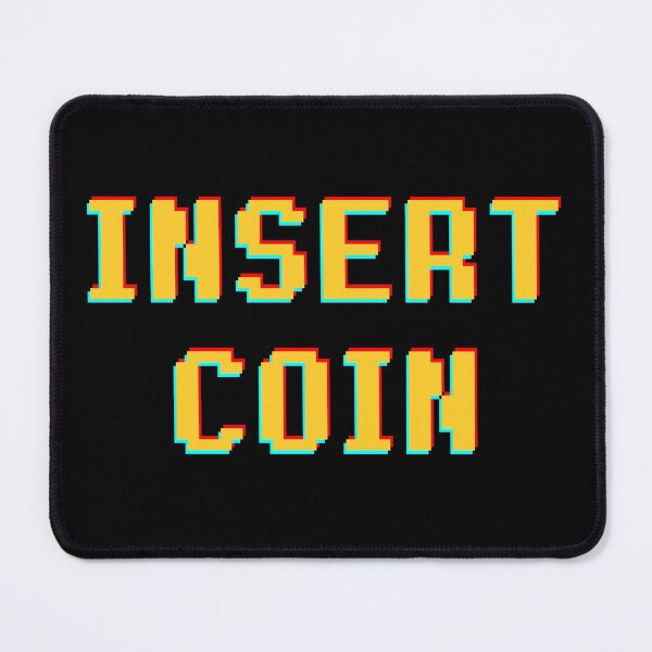 Item preview, Insert Coin designed and sold by CupOfJoeInc.