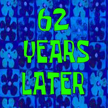 Spongebob years later Poster for Sale by Slimo30 Redbubble