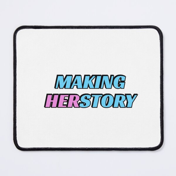 Item preview, Making Herstory pink and blue designed and sold by Inspirationmotivation.