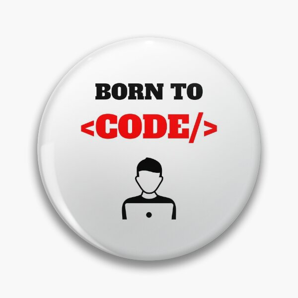 Item preview, Born To Code, Software Developer, Software Engineer, Computer Science, Web, WWW, Programming Humor, HTML designed and sold by Max-Wear.