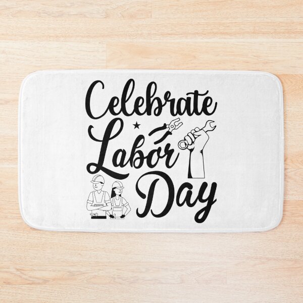 Item preview, Celebrate Labor Day, Labor Day Holiday Gift, Laboring Outfit, Best Workers Gift designed and sold by Mode Tees.