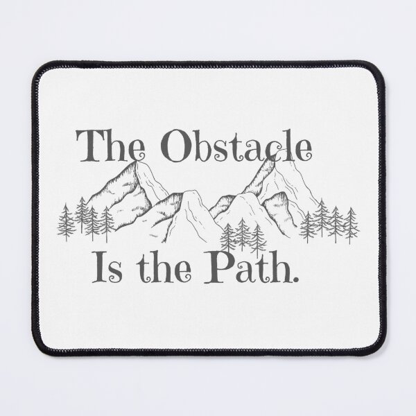 Item preview, The Obstacle Is The Path,Life Journey, Overcome Difficulty and Thrive, designed and sold by Overcomestuido.