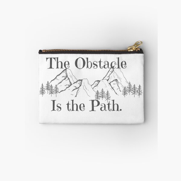 Item preview, The Obstacle Is The Path,Life Journey, Overcome Difficulty and Thrive, designed and sold by Overcomestuido.
