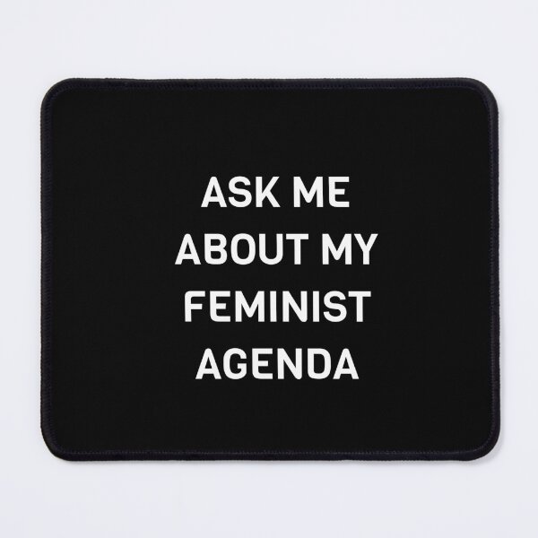 Item preview, Ask Me About My Feminist Agenda designed and sold by Inspirationmotivation.