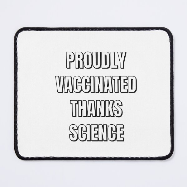 Item preview, Proudly Vaccinated Thanks Science designed and sold by Inspirationmotivation.