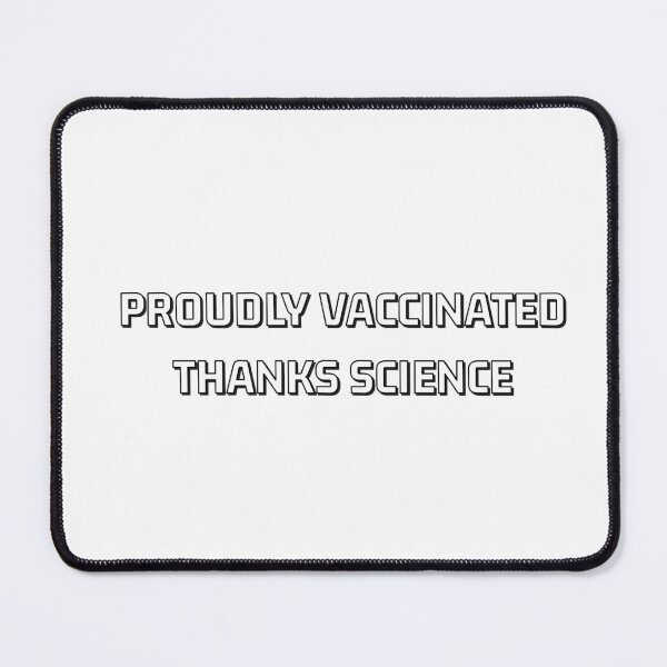 Item preview, Proudly Vaccinated Thanks Science designed and sold by Inspirationmotivation.