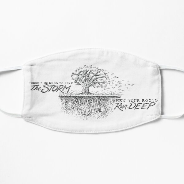 Rooted & Grounded in Jesus Flat Mask