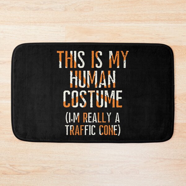 Item preview, This is my Human Costume I'm really a Traffic Cone Halloween designed and sold by Anton Ashraf.