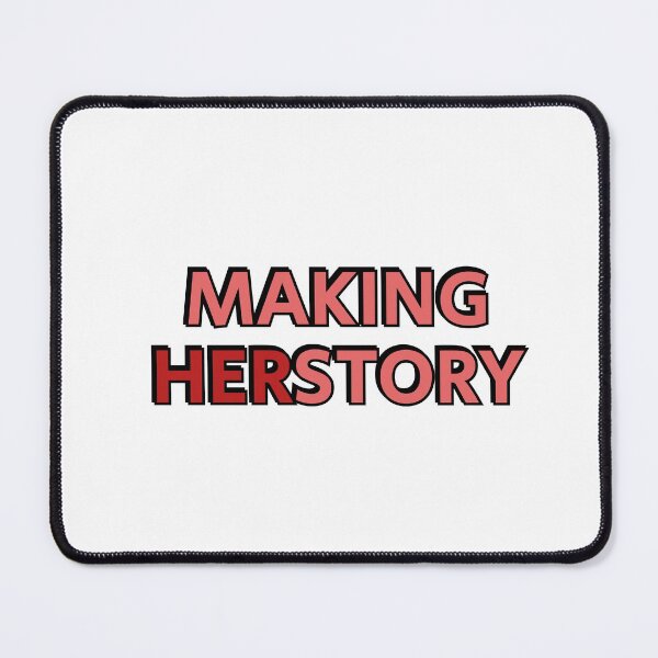 Item preview, Making Herstory (red) designed and sold by Inspirationmotivation.