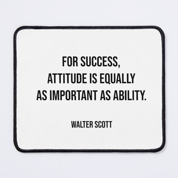 Item preview, For success, attitude is equally as important as ability. designed and sold by Inspirationmotivation.