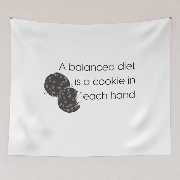 Item preview, Double Chocolate Chip Cookies & Funny Quote: "A Balanced Diet is a Cookie in Each Hand." designed and sold by fowons.