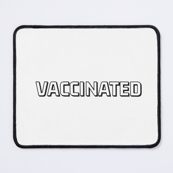 Item preview, Vaccinated designed and sold by Inspirationmotivation.