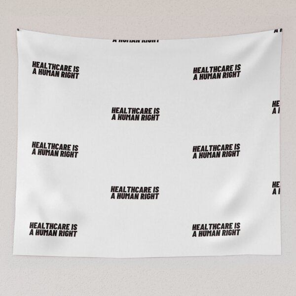 Item preview, Healthcare is Human Right designed and sold by Cubezz.