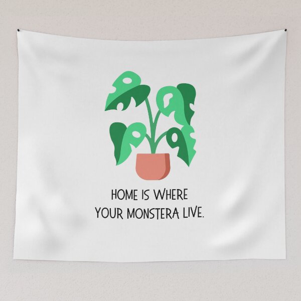 Item preview, Home is Where Your Monstera Deliciosa is. designed and sold by 2-Of-A-Kind.