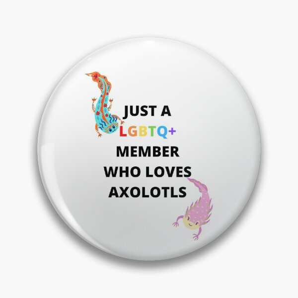 Item preview, SOLO UN MIEMBRO LGBTQ + QUE AMA AXOLOTLS designed and sold by Nini's Designs.