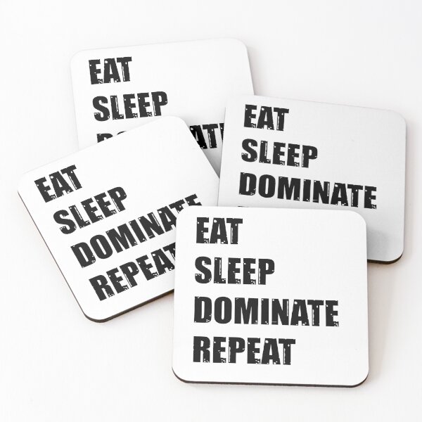 Item preview, Eat Sleep Dominate Repeat  designed and sold by YOUR SHOP.