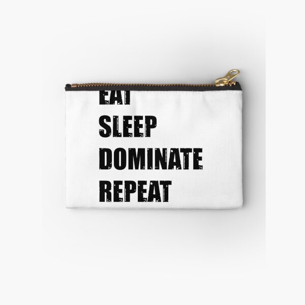 Item preview, Eat Sleep Dominate Repeat  designed and sold by YOUR SHOP.