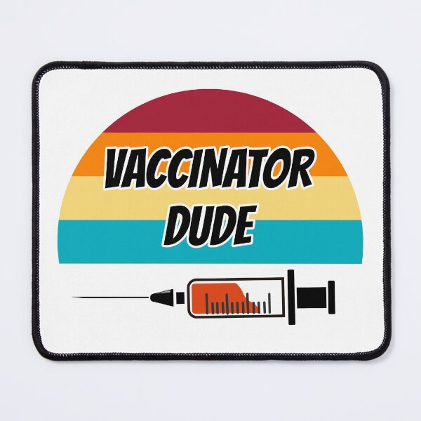 Item preview, Vaccinator Dude designed and sold by ojdart.