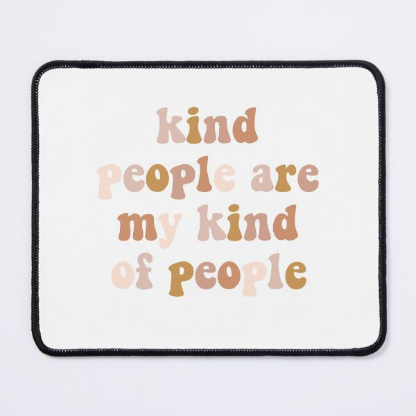 Item preview, Kind people designed and sold by shopmissemmylou.