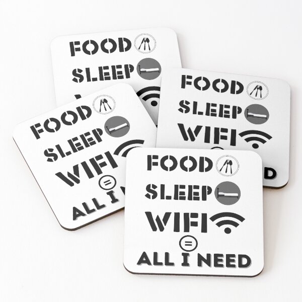 Item preview, Food, sleep, Wifi equals all I need design designed and sold by FayNdesigns.