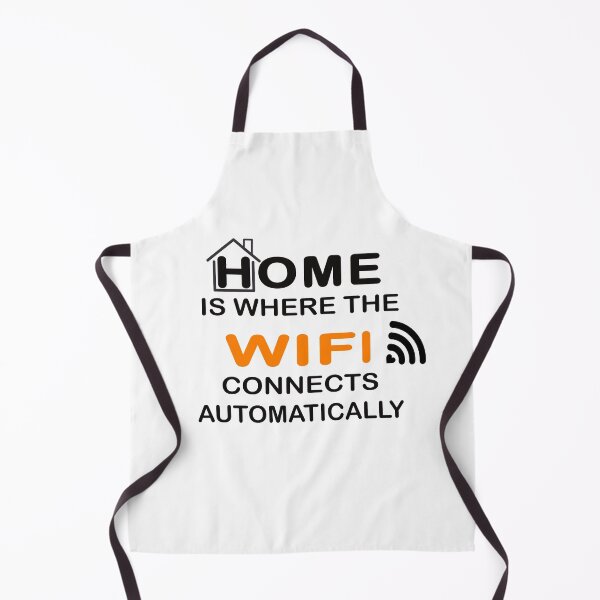 Item preview, Home Is Where Wifi Connects Automatically The home of geeks and nerds can be easily found. designed and sold by devtshirts.