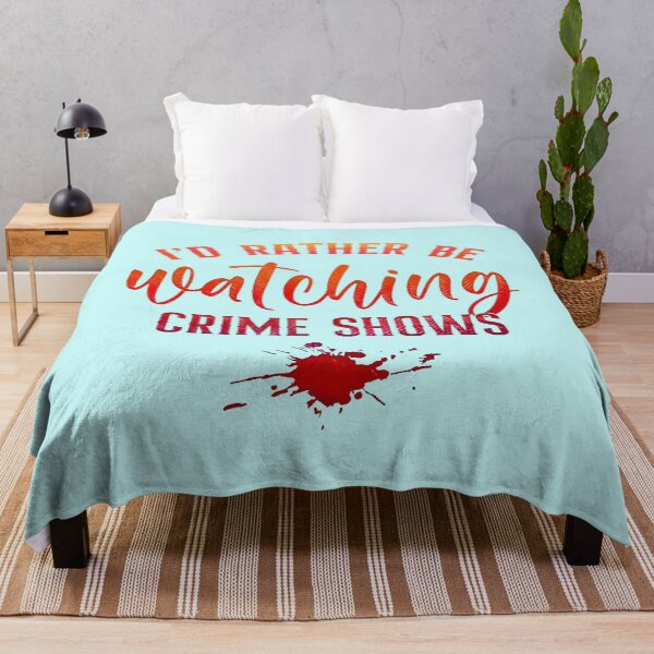 Item preview, Id Rather Be Watching Crime Shows designed and sold by CristalleLisa.